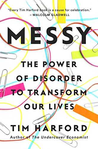 Cover of book Messy: The Power of Disorder to Transform Our Lives