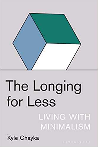 Cover of book The Longing for Less: Living with Minimalism